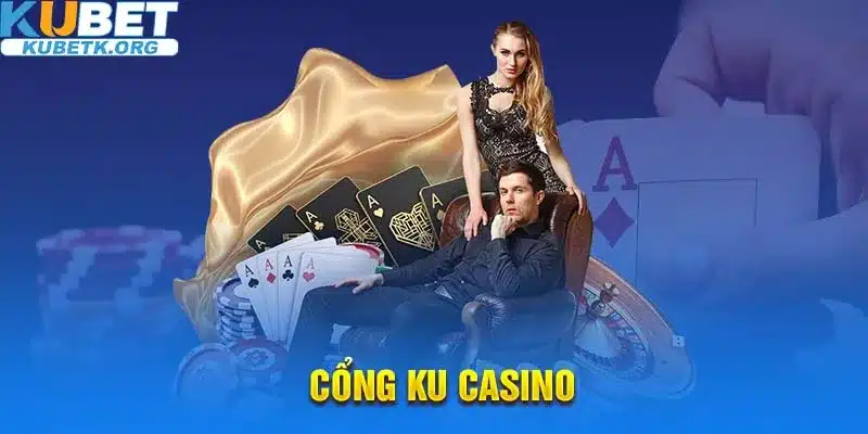 Những cổng cược được đánh giá cao tại sân chơi Kubet